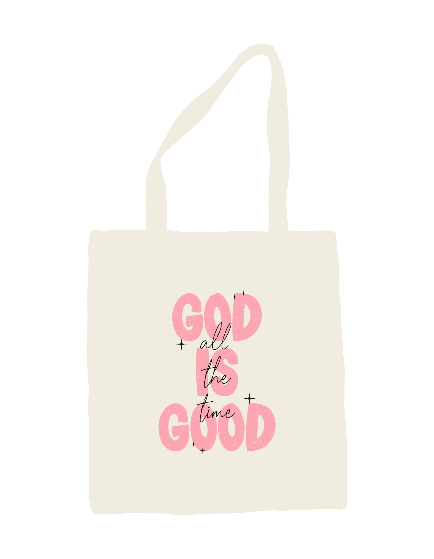 God is Good | Tote Bag