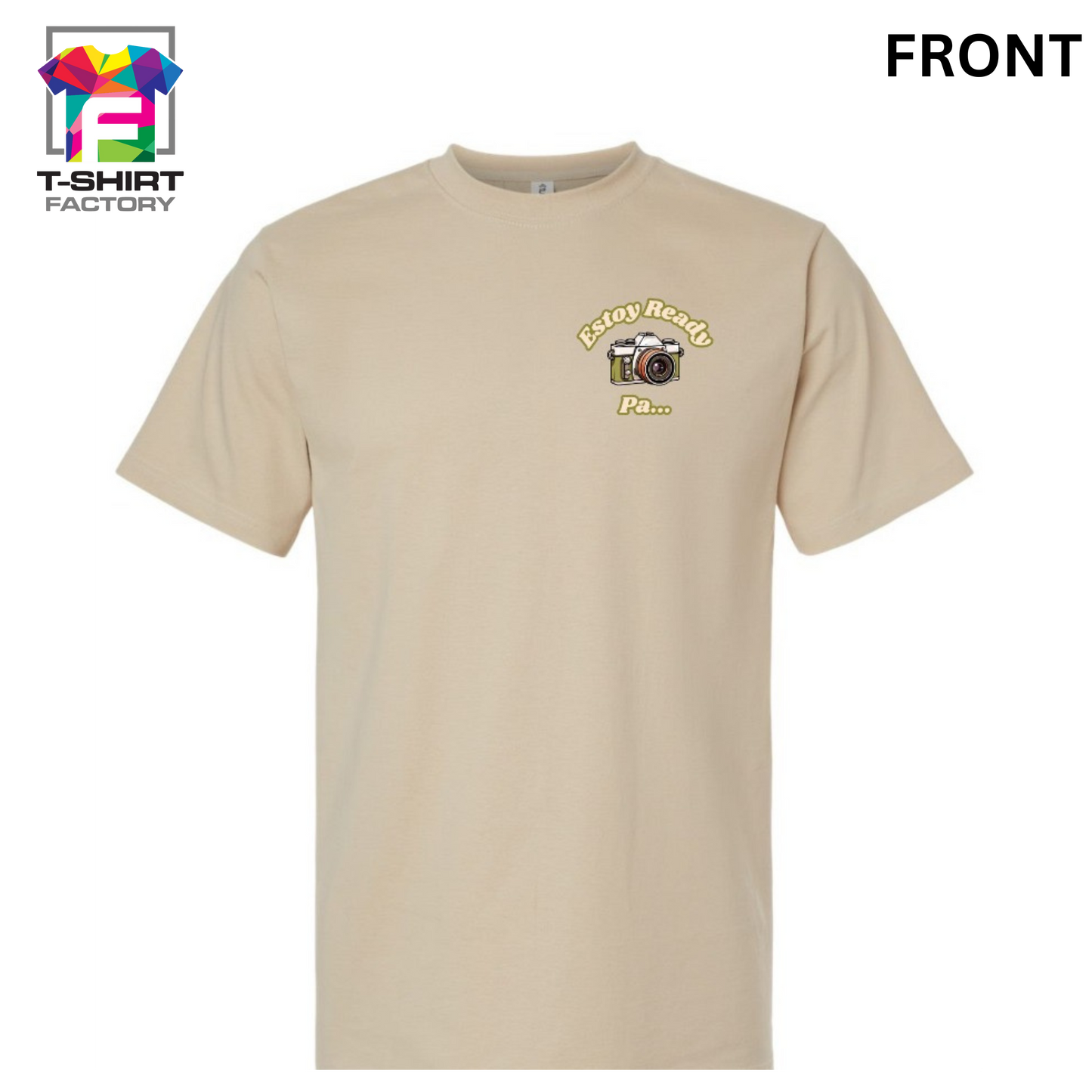 ESTOY READY PA' LA WELTITA | T-SHIRT (FRONT AND BACK)