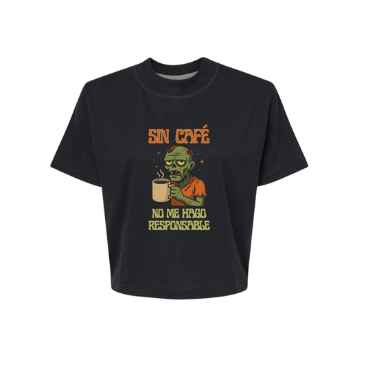 SIN CAFÉ, NO ME HAGO RESPONSABLE (Boxy Tee Crop Top)