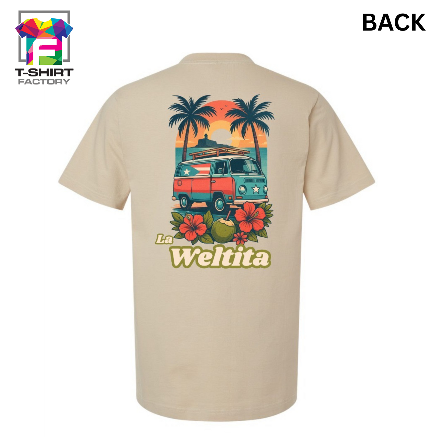 ESTOY READY PA' LA WELTITA | T-SHIRT (FRONT AND BACK)