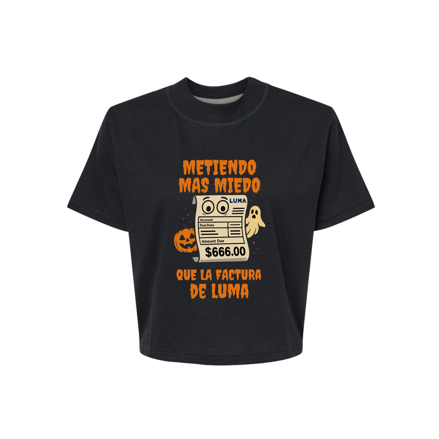 METIENDO MÁS MIEDO QUE LUMA (Boxy Tee Crop Top)