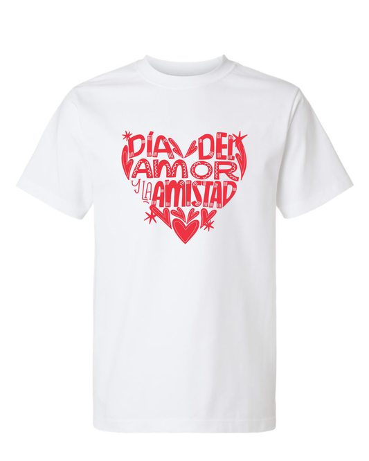 DÍA DEL AMOR Y LA AMISTAD | UNISEX WHITE T-SHIRT